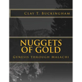 Nuggets of Gold: Genesis through Malachi