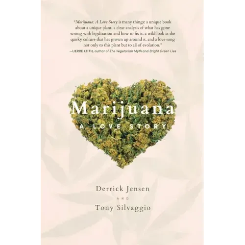 Marijuana: A Love Story