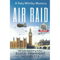 Air Raid: A World War Two Mystery