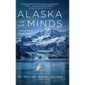 Alaska On Our Minds: The Journey of Always Friday