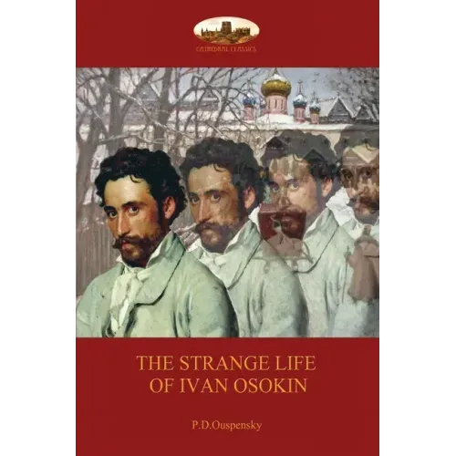 Strange Life of Ivan Osokin: (Aziloth Books)