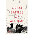 Great Battles of All Time