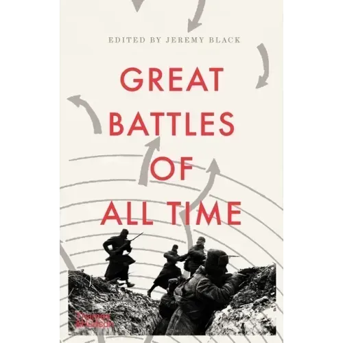 Great Battles of All Time