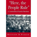"Here, the People Rule": A Constitutional Populist Manifesto