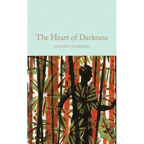 Heart of Darkness: & Other Stories