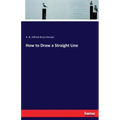 How to Draw a Straight Line