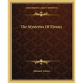 The Mysteries Of Eleusis