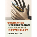 Qualitative Interpretation and Analysis in Psychology