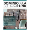 Dominio de la guitarra funk