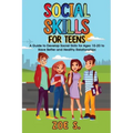 Social Skills for Teens