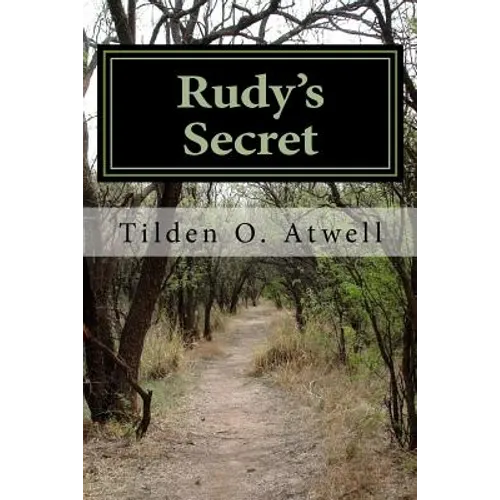 Rudy's Secret: Spies in Annapolis During WWII