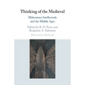 Thinking of the Medieval