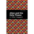 Allan and the Holy Flower