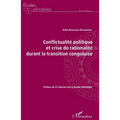Conflictualité politique et crise de rationalité durant la transition congolaise