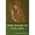 Daily Strength for Daily Needs