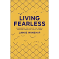 Living Fearless
