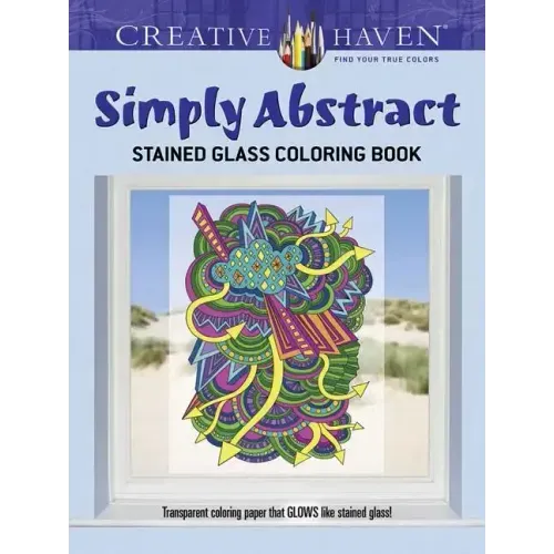 Creative Haven Simply Abstract Stained Glass Coloring Book