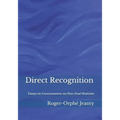 Direct Recognition: Essays on Consciousness via Non-Dual Shaïvism