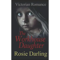 The Workhouse Daughter