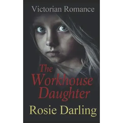 The Workhouse Daughter