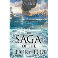 The Saga of the Lucky Lou