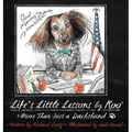 Life's Little Lessons by Roo - More than a Dachshund