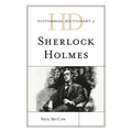 Historical Dictionary of Sherlock Holmes
