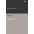 Imagination Is Reality: Western Nirvana in Jung, Hillman, Barfield, and Cassirer