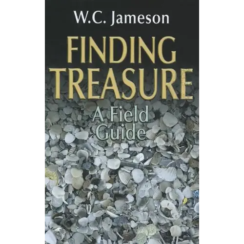 Finding Treasure: A Field Guide