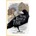 In the Keep of Time