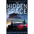 The Hidden Space (The Glass Book Two)