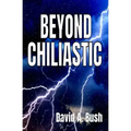 Beyond Chiliastic
