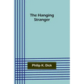 The Hanging Stranger