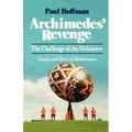 Archimedes' Revenge: The Challenge of Teh Unknown