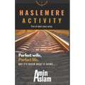 Haslemere Activity by Amin Aslam: It's never what it seems...
