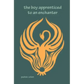 The Boy apprenticed to an Enchanter