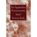 Die Ägyptischen Personennamen, Band I