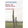 Memory and Material Culture