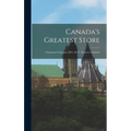Canada's Greatest Store: Christmas Catalogue,1897, the T. Eaton Co. Limited