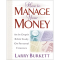 How to Manage Your Money: An In-Depth Bible Study on Personal Finances