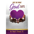 Just Do What God Says