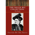 The Nellie Bly Collection