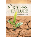 The Success of Failure: The Discipleship of Jesus