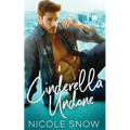 Cinderella Undone