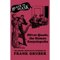 Oliver Quade, the Human Encyclopedia: Smashing Detective Stories