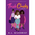 Thick Chicks