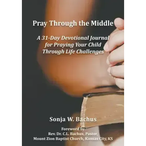 Pray Through the Middle