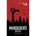 Murderer's Gulch: Carnage in the Catskills