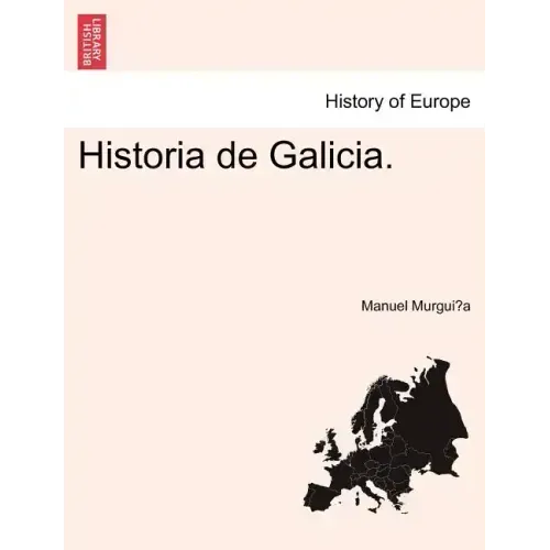 Historia de Galicia.