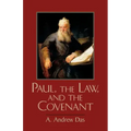 Paul, the Law, and the Covenant